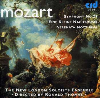 Album Mozart / New London Soloists Ensemble: Symphony No. 29 In A K201