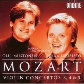 CD Wolfgang Amadeus Mozart: Mozart Violin Concertos 3, 4 & 5