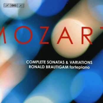 10CD/Coffret Wolfgang Amadeus Mozart: Complete Sonatas & Variations