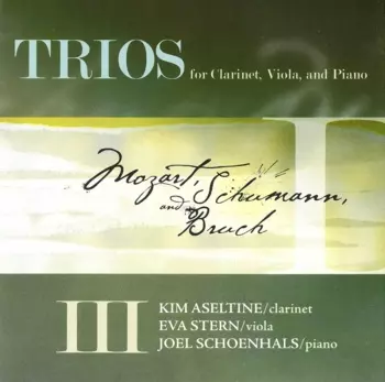 Trios For Clarinet, Viola, And Piano