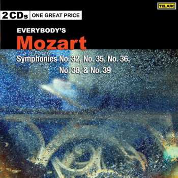 Album Prague Chamber Orchestra: Everybody's Mozart - Symphonies No. 32, No. 35, No. 36, No. 38, & No. 39