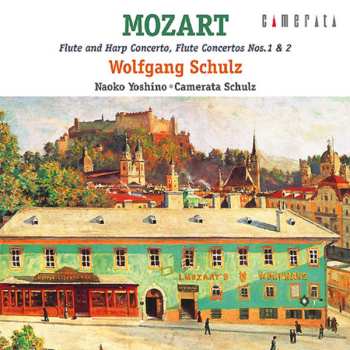 Album Wolfgang Amadeus Mozart: Flute And Harp Concerto, Flute Concertos Nos. 1 & 2