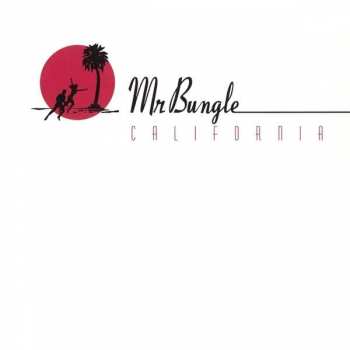 Album Mr. Bungle: California