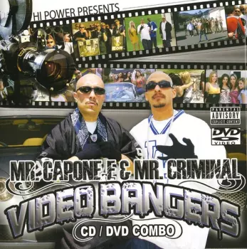 Mr. Criminal: Videos & Bangers