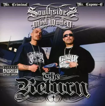 Mr. Criminal: Southside's Most Wanted: The Return