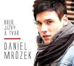 Album Mrožek Daniel: Krev, Jizvy A Tvář
