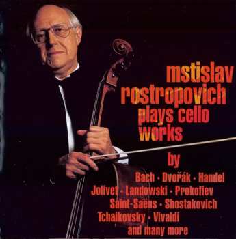 9CD/Coffret Mstislav Rostropovich: Plays Cello Works