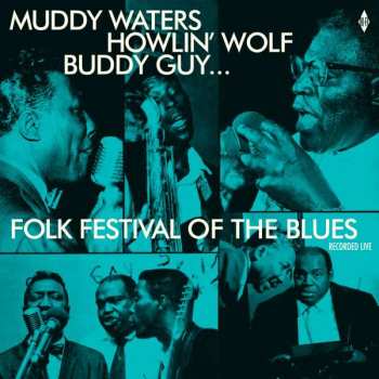 Album Howlin' Wolf: Folk Festival Of The Blues