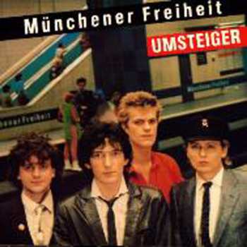 LP Münchener Freiheit: Umsteiger