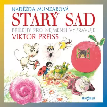 Viktor Preiss: Munzarová: Starý sad (MP3-CD)