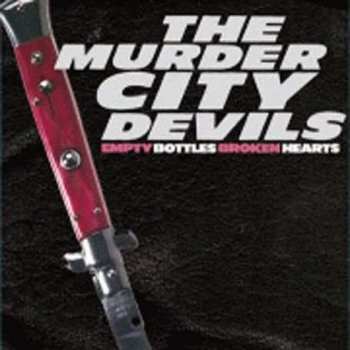 CD Murder City Devils: Empty Bottles Broken Hearts