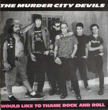 LP Murder City Devils: Empty Bottles Broken Hearts