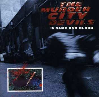 Album Murder City Devils: In Name And Blood