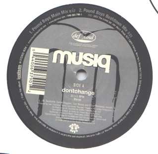 LP Musiq Soulchild: Dontchange (The Pound Boys Dance Remixes)