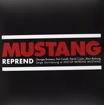 Mustang: Reprend