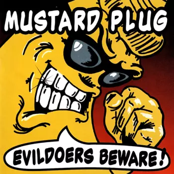 Evildoers Beware!