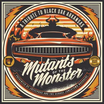 Joecephus And The George Jonestown Massacre: Mutants Of The Monster (A Tribute To Black Oak Arkansas)