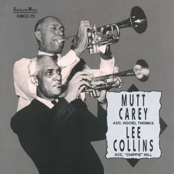 Mutt Carey And Lee Collins