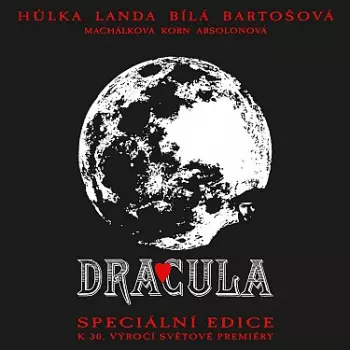 Dracula: Speciální edice k 30.výročí světové premiéry