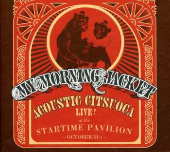 Album My Morning Jacket: Acoustic Citsuoca