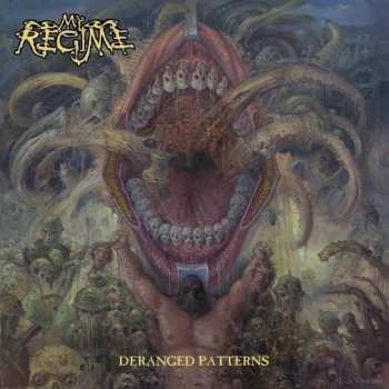 CD My Regime: Deranged Patterns DIGI