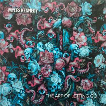 CD Myles Kennedy: The Art Of Letting Go
