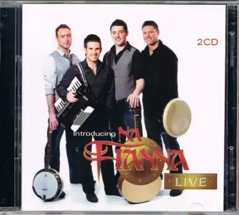 Na Fianna: Introducing Na Fianna Live