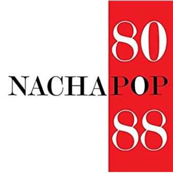 2LP Nacha Pop: Nacha Pop 80 88
