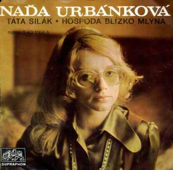 Album Naďa Urbánková: Táta Silák / Hospoda Blízko Mlýna