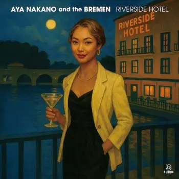 Nakano,aya: Riverside Hotel