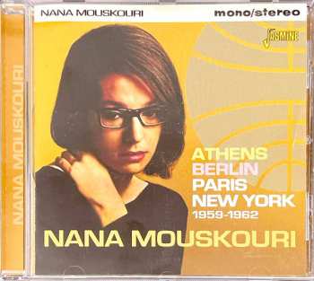 CD Nana Mouskouri: Athens, Berlin, Paris, New York 1959-1962