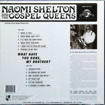 LP Naomi Shelton: What Have You Done, My Brother?