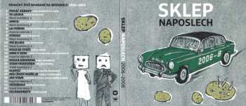 CD Divadlo Sklep: Naposlech 2006 - 2008