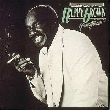 CD Nappy Brown: Tore Up