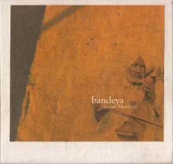 Narata Ram: Bandeya Indian Mystique