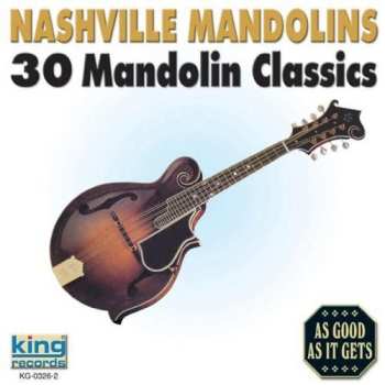 Album The Nashville Mandolins: 30 Mandolin Classics