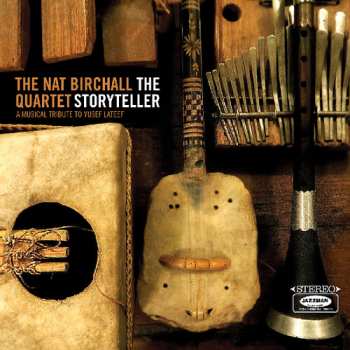 2LP Nat Birchall Quartet: The Storyteller - A Musical Tribute To Yusef Lateef 