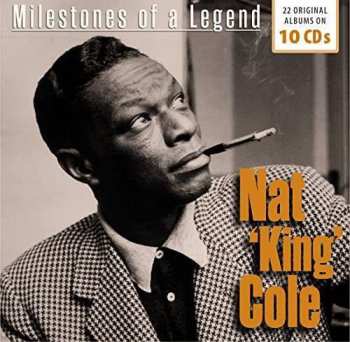 10CD/Coffret Nat King Cole: Milestones Of A Legend