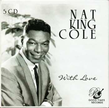 5CD/Coffret Nat King Cole: With Love
