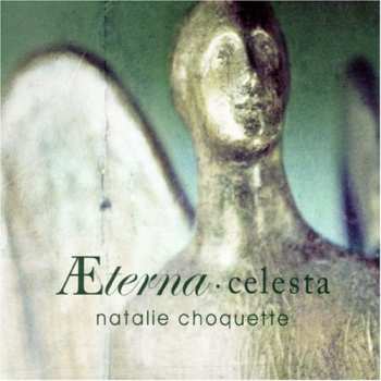 CD Natalie Choquette: Æterna • Celesta