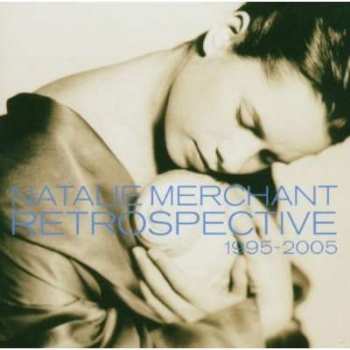 CD Natalie Merchant: Retrospective 1995-2005
