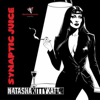 Album Natasha Kitty Katt: Synaptic Juice