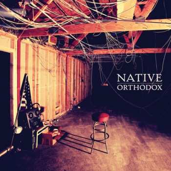 Album Native: Orthodox