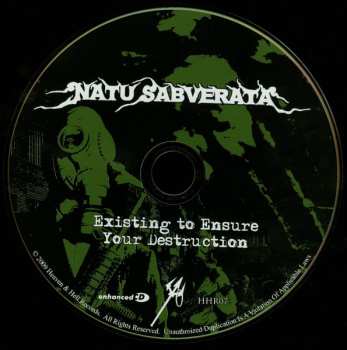 CD Natu Sabverata: Existing To Ensure Your Destruction