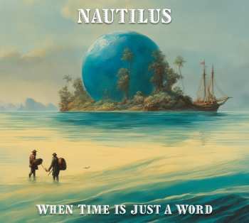 CD Nautilus: When Time Is Just A Word