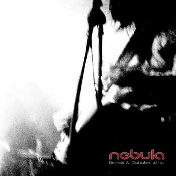 LP Nebula: Demos & Outtakes 98-02