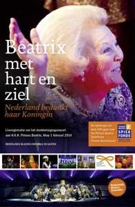 DVD Nederlands Blazers Ensemble: Beatrix Met Hart En Ziel (Nederland Bedankt Haar Koningin)