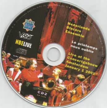 2CD Nederlands Blazers Ensemble: Le Printemps Nous Oublie