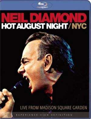 Blu-ray Neil Diamond: Hot August Night / NYC (Live From Madison Square Garden August 2008)