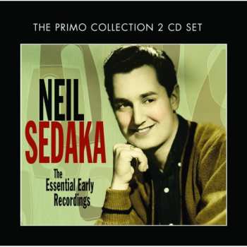 Album Neil Sedaka: The Essential Early Recordings